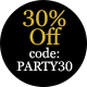 30 off party edit